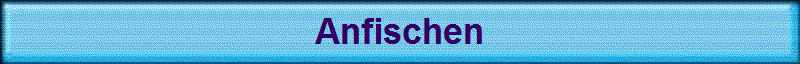 Anfischen