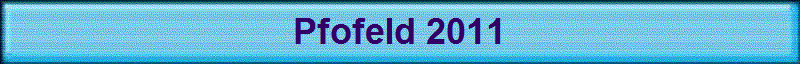 Pfofeld 2011