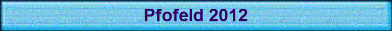Pfofeld 2012