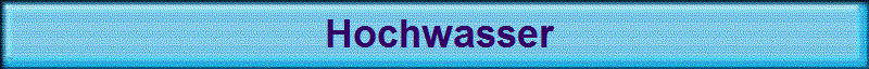  Hochwasser